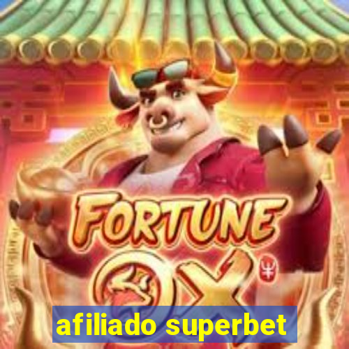 afiliado superbet